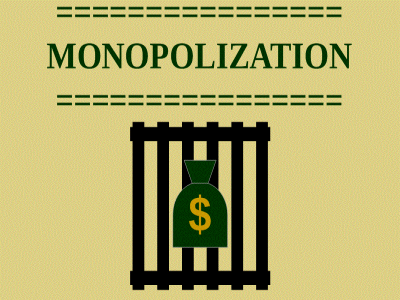 Monopolization